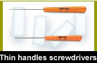 Screwdrivers with thin handles 
